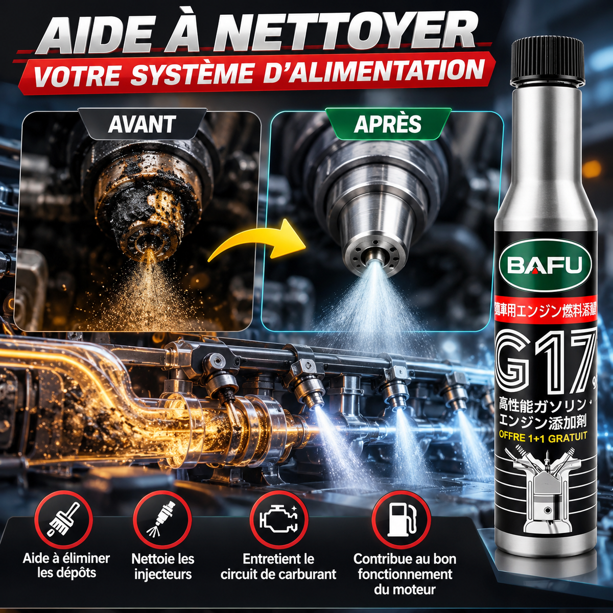 🚗 BAFU G17 : Additif Pour Moteur Essence